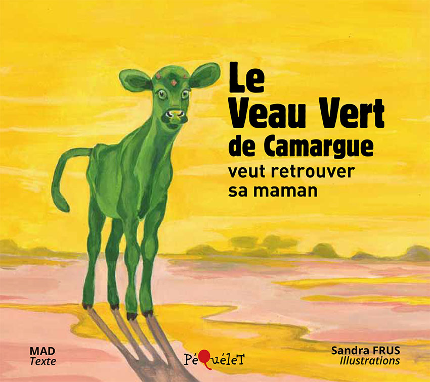 Le Veau Vert de Camargue