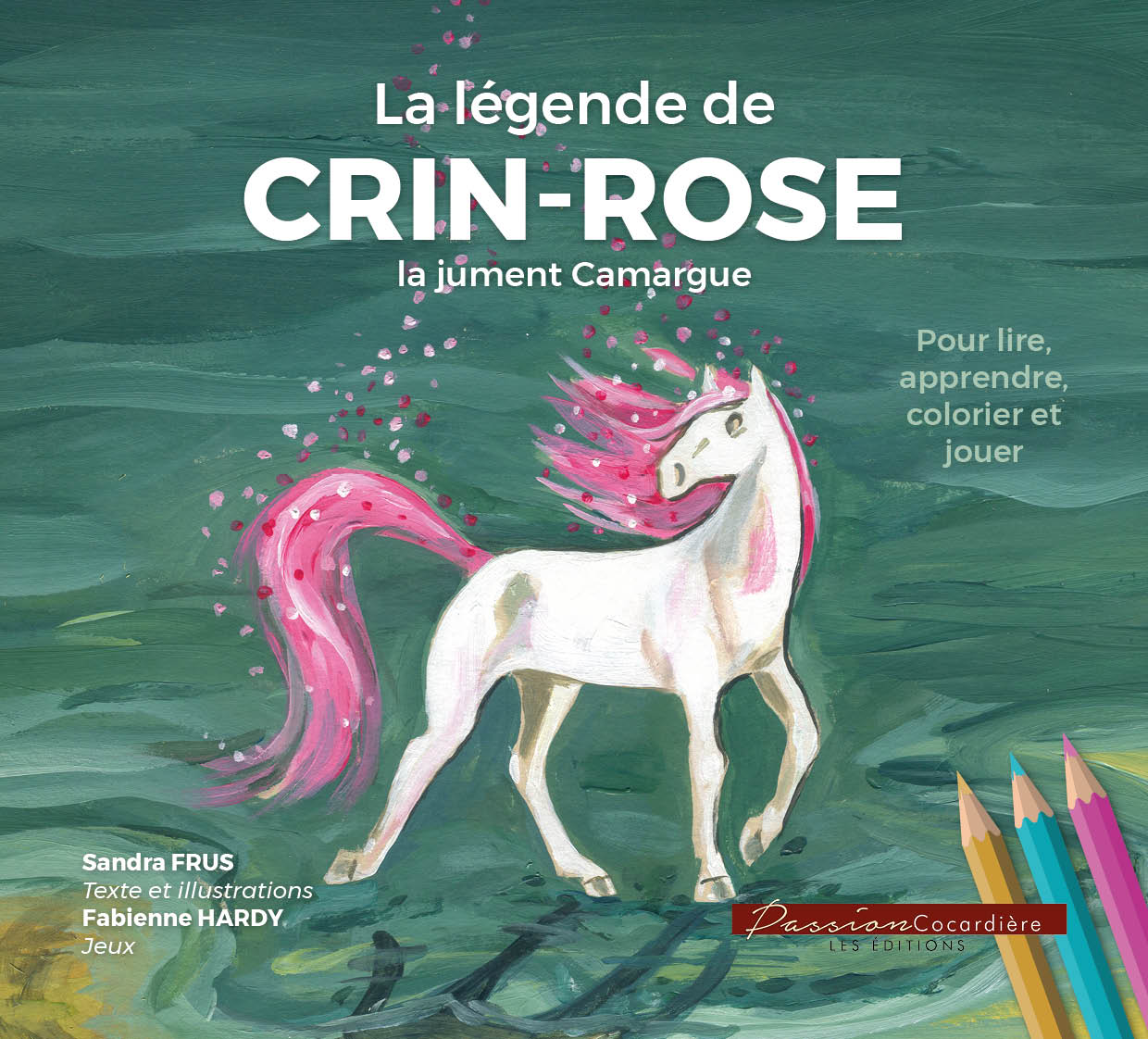 La légende de Crin-Rose